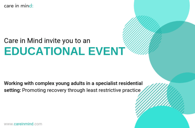 Care in Minds Invite for the Educational Event we are hosting in March 2019 in West Yorkshire
