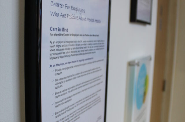 The Charter for Employers who are positive about Mental Health, that Care in Mind signed in 2017 to make them a Mindful Employer