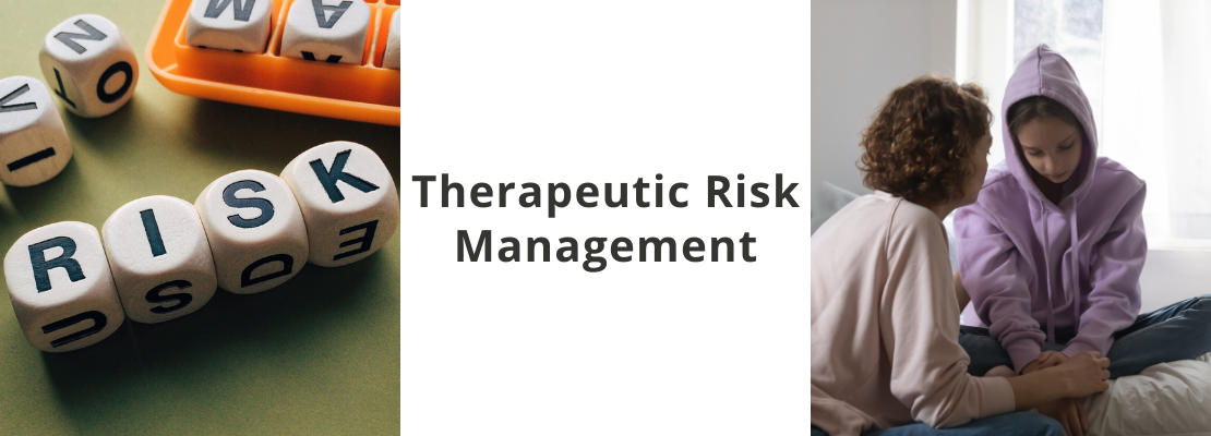 The Five Principles of Therapeutic Risk Managament